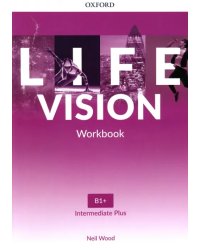 Life Vision. Intermediate Plus. Workbook