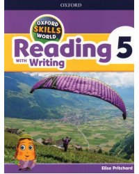 Oxford Skills World. Level 5. Reading with Writing. Student Book + Workbook