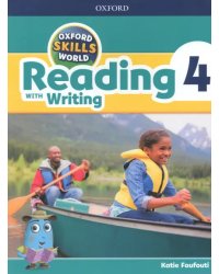 Oxford Skills World. Level 4. Reading with Writing. Student Book + Workbook