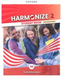 Harmonize. Level 2. Student Book with Online Practice