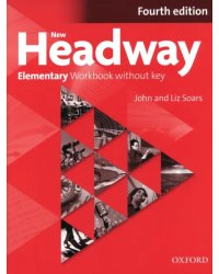 New Headway. Elementary. 4th Edition. Workbook without Key