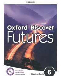 Oxford Discover Futures. Level 6. Student Book