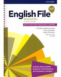 English File. Advanced Plus. Teacher's Guide with Teacher's Resource Centre