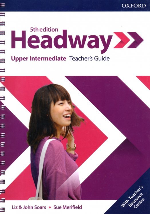 Headway. Upper-Intermediate. 5th Edition. Teacher's Guide with Teacher's Resource Center