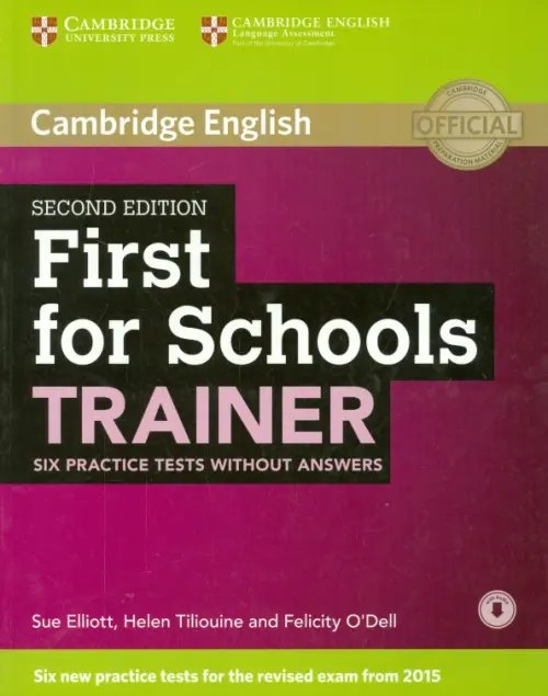 First for Schools Trainer. Second Edition Tests without Answears + Audio