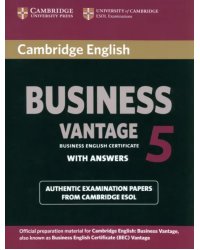 Cambridge English Business 5. Vantage. Student's Book with Answers