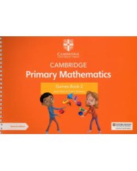 Cambridge Primary Mathematics. Games Book 2 with Digital Access