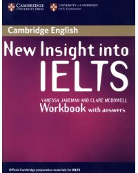 New Insight into IELTS. Workbook with Answers