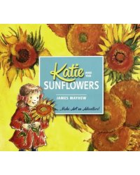 Katie and the Sunflowers