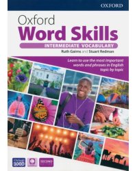 Oxford Word Skills. Intermediate Vocabulary. Student's Pack