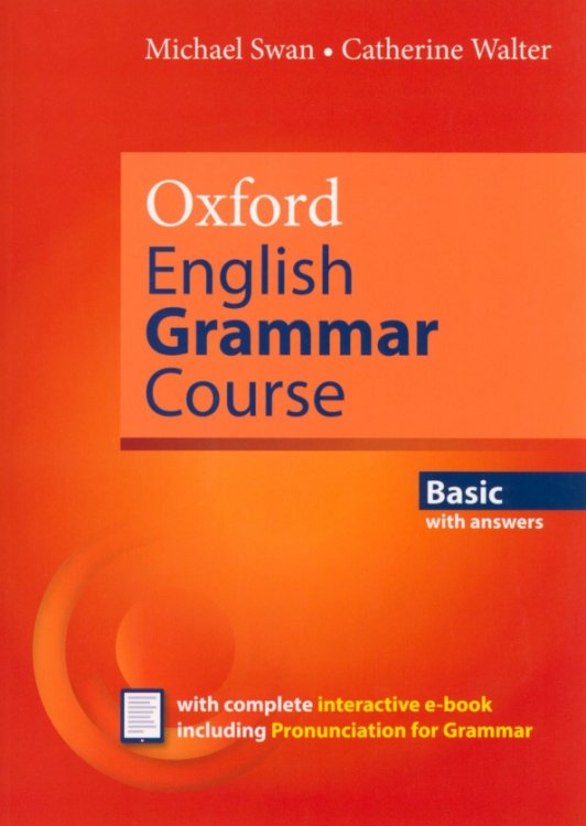 Oxford English Grammar Course. Updated Edition. Basic. With Answers with eBook