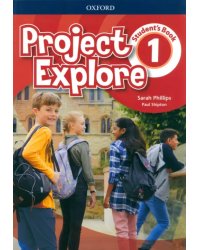 Project Explore. Level 1. Student's Book