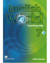 English World. Level 7. Exam Practice Book