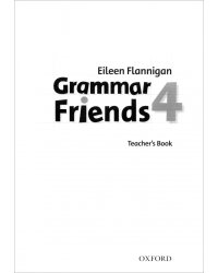 Grammar Friends 4. Teacher's Book