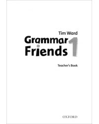 Grammar Friends 1. Teacher's Book