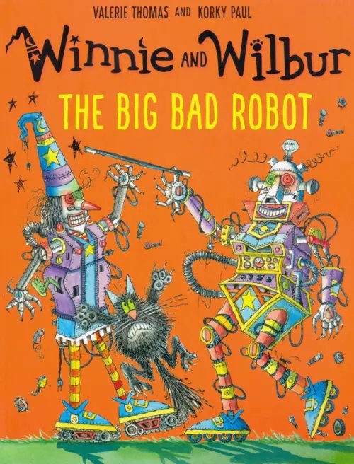 Winnie and Wilbur. Big Bad Robot