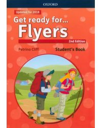 Get ready for... Flyers. Second Edition. Student's Book with downloadable audio