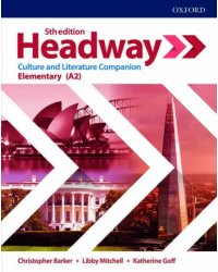 Headway. Fifth Edition. Elementary. Culture &amp; Literature Companion