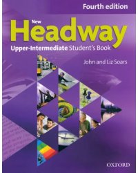 New Headway. Fourth Edition. Upper-Intermediate. Student's Book