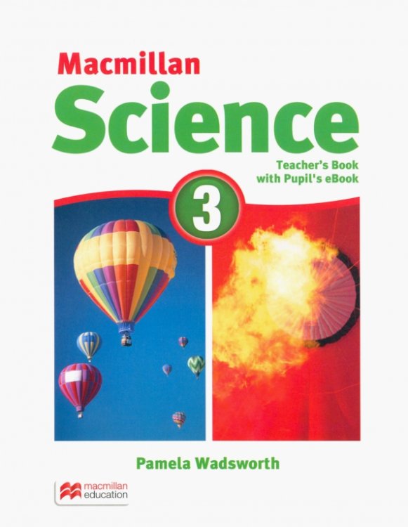 Macmillan Science. Level 3. Teacher's Book with Student eBook