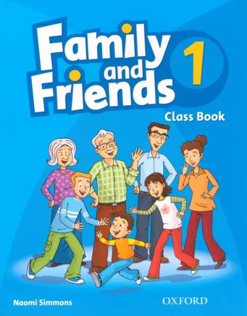 Family and Friends. Level 1. Class Book