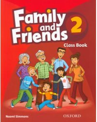 Family and Friends. Level 2. Class Book