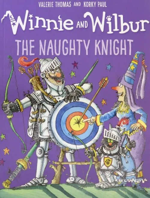 Winnie and Wilbur. Naughty Knight