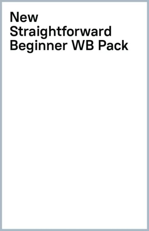 Straightforward. Second Edition. Beginner. Workbook without key (+CD)