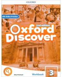 Oxford Discover. Second Edition. Level 3. Workbook with Online Practice