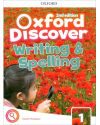 Oxford Discover. Second Edition. Level 1. Writing and Spelling