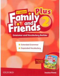 Family and Friends. Plus Level 2. 2nd Edition. Grammar and Vocabulary Builder