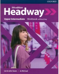 Headway. Fifth Edition. Upper- Intermediate. Workbook without key