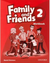 Family and Friends. Level 2. Workbook