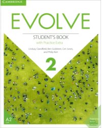 Evolve. Level 2. Student's Book with Practice Extra