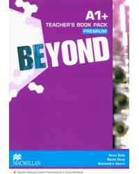 Beyond. A1+. Teacher's Book Premium Pack +3CD +DVD