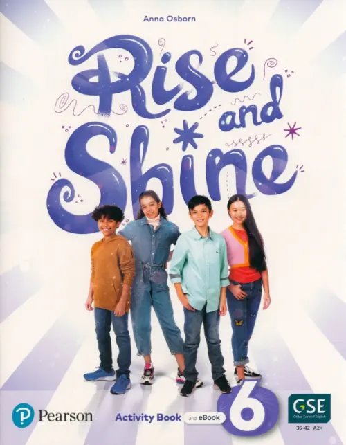 Rise and Shine. Level 6. Activity Book and eBook