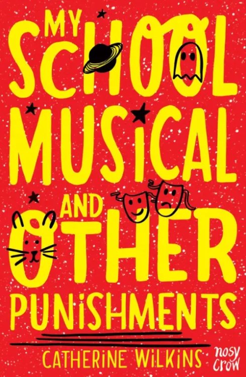 My School Musical and Other Punishments