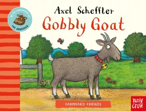 Farmyard Friends. Gobbly Goat