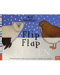 Axel Scheffler's Flip Flap Frozen