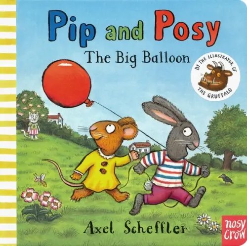 Pip and Posy. Big Balloon