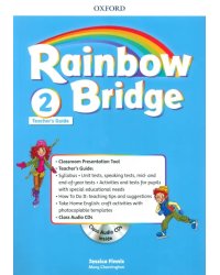 Rainbow Bridge. Level 2. Teachers Guide Pack (+CD)