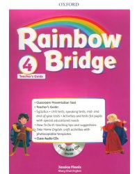 Rainbow Bridge. Level 4. Teachers Guide Pack (+CD)