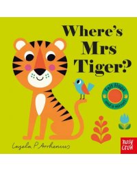 Where's Mrs Tiger?