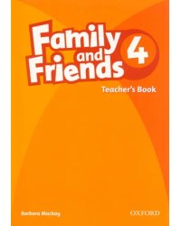 Family and Friends. Level 4. Teacher's Book