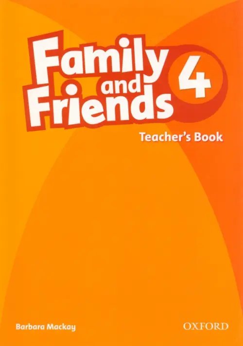 Family and Friends. Level 4. Teacher's Book