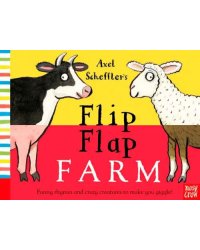 Axel Scheffler's Flip Flap Farm