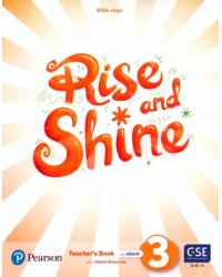 Rise and Shine. Level 1. Teacher's Book with Pupil's eBook, Activity eBook, Digital Resources