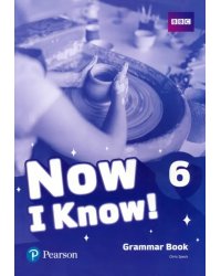 Now I Know! Level 6. Grammar Book