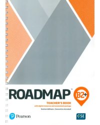 Roadmap. B2+. Teacher's Book with Digital Resources and Assessment Package