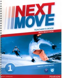 Next Move. Level 1. Teacher's Book with Teacher’s Resource Multi-ROM